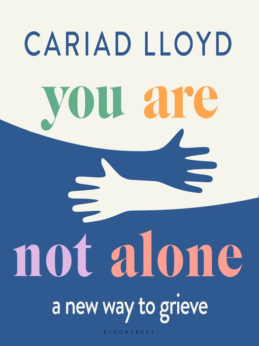 Title details for You Are Not Alone by Cariad Lloyd - Available